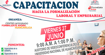 Capacitación presencial gratis "Hacia la formalización laboral y empresarial" de la Drtpe Huancavelica