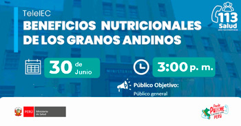 Capacitación online gratis "Beneficios nutricionales de los granos andinos" del  MINSA