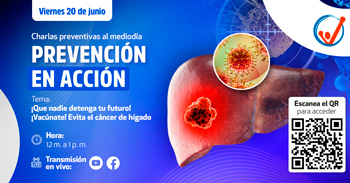  Charla online gratis "¡Que nadie detenga tu futuro! ¡Vacúnate! Evita el cáncer de hígado"del INEN