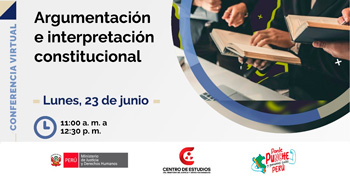 Conferencia online "Argumentación e interpretación constitucional"del MINJUSDH
