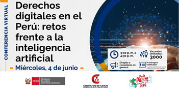 Conferencia online "Derechos digitales en el Perú: retos frente a la inteligencia artificial"del MINJUSDH