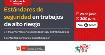 Conferencia online gratis "Estándares de seguridad en trabajos de alto riesgo" del MTPE