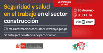 Conferencia online gratis "Seguridad y salud en el trabajo en el sector construcción" del MTPE