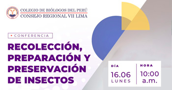 Conferencia online"Recolección, Preparación Y Preservación De Insectos" del Colegio de Biólogos