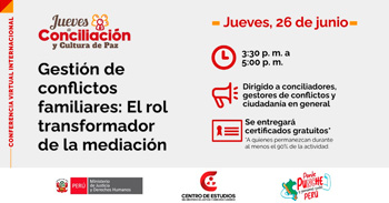 Conferencia online " El Rol Transformador de la Mediación" del MINJUSDH