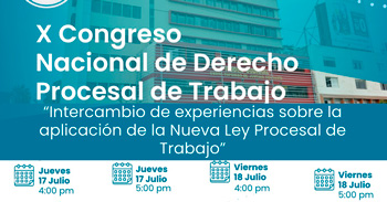 Congreso online "Intercambio de Experiencias sobre la Aplicación de la Nueva Ley Procesal de Trabajo"