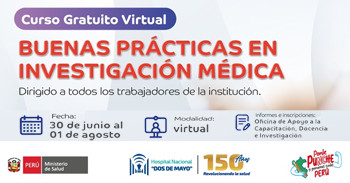 Curso online gratis "Buenas Prácticas en Investigación Médica" del Hospital Nacional Dos de Mayo