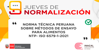 Evento online "Normas Técnicas Peruanas sobre métodos de ensayo para alimentos" del INACAL