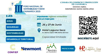 III Foro Nacional de Sostenibilidad y DDHH, de la Cámara de Comercio y Producción de Cajamarca