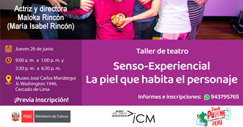 Taller presencial de teatro "Senso-Experiencial la piel que habita el personaje"  