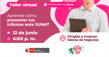 Taller online "Aprende cómo presentar tus tributos ante SUNAT" del PRODUCE