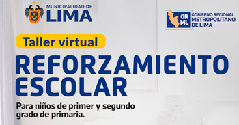 Taller online "Reforzamiento Escolar," del Gobierno de Lima