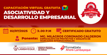  Capacitación online gratis "Asociatividad y desarrollo empresarial" de GRTPE Lambayeque