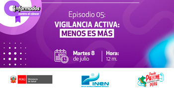 Evento online "Vigilancia activa: Menos es más" del INEN