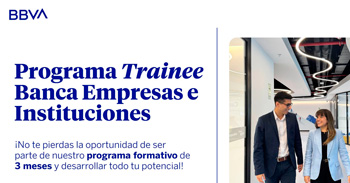 Programa Trainee Banca de Empresas e Instituciones 2025 del BBVA Perú