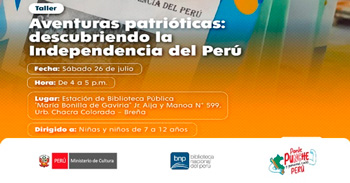  Taller presencial "Aventuras patrióticas: descubriendo la Independencia del Perú" de la BNP
