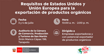 Taller presencial "Requisitos de Estados Unidos y Unión Europea para la exportación de productos orgánicos"  