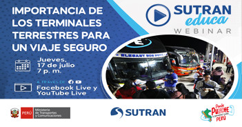 Webinar online "Importancia de los terminales terrestres para un viaje seguro"  de la SUTRAN