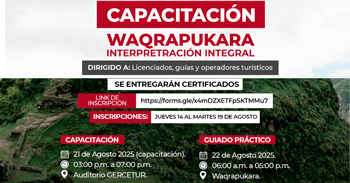   Capacitación presencial "Waqrapukara : Interpretación integral para guías y operadores turísticos" 
