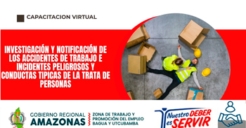  Capacitación virtual  "Accidentes Laborales y Trata de Personas: Investigación y Prevención" 