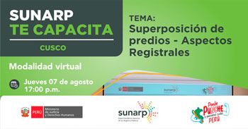  Capacitación online gratis "Aspectos registrales de la superposición de predios" de la SUNARP