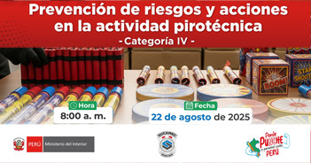 Capacitación online gratis "Prevención de riesgos y acciones en la actividad pirotécnica" del Sucamec Perú