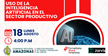  Capacitación online gratis "Uso de la inteligencia artificial en el sector productivo" de la DRTPE Amazonas