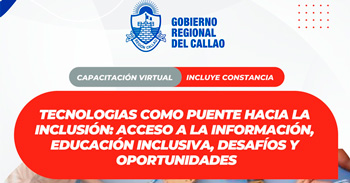  Capacitación online "Tecnologías como puente hacia la inclusión"  de la GRTC del Callao