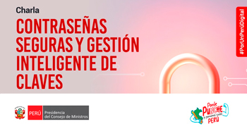  Charla online "Contraseñas seguras y gestión inteligente de claves" de la PCM
