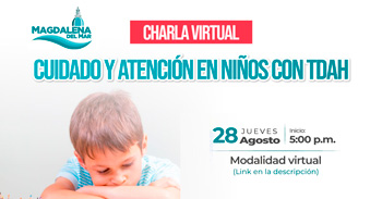  Charla online "Cuidado y atención en niños con TDAH" de la Municipalidad de Magdalena del Mar