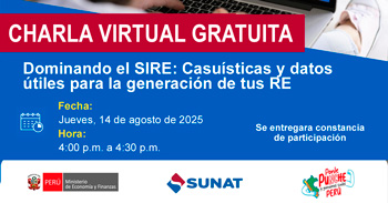  Charla online "Dominando el SIRE: Casuísticas y datos útiles para la generación de tus RE" 