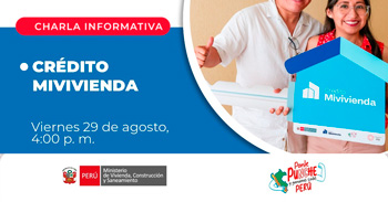  Charla online gratis sobre "Crédito Mivivienda" del Ministerio de Vivienda