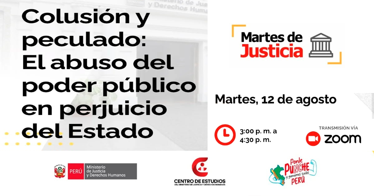  Conferencia online gratis "Colusión y peculado: El abuso del poder público en perjuicio del Estado"