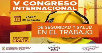 "V Congreso Internacional de Seguridad y Salud en el Trabajo" de la DRTPE de San Martín