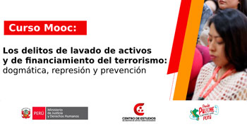  Curso gratuito Los delitos de lavado de activos y de financiamiento del terrorismo: dogmática, represión y prevención