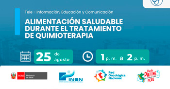  Capacitación online gratis sobre: "Alimentación Saludable durante el tratamiento de Quimioterapia" del INEN