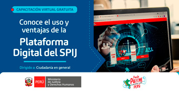  Capacitación online"Uso de la Plataforma del Sistema Peruano de Información Jurídica - SPIJ" del MINJUS