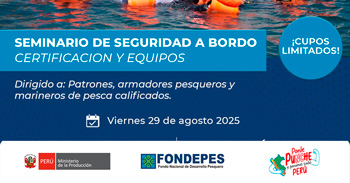 Seminario presencial "Seguridad a Bordo: Certificación y Equipos" de FONDEPES