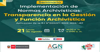  Seminario online "Implementación de Normas Archivísticas: Transparencia en la Gestión y Función Archivística" 