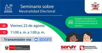  Seminario online "Neutralidad electoral" del Servir Perú