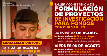  Taller y conferencia presencial y online "Formulación de Proyectos de Investigación para Fondos Concursables"