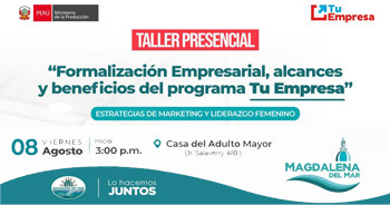  Taller presencial "Formalización empresarial, alcances y beneficios del programa Tu Empresa..." 