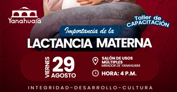  Taller presencial gratis "La Importancia de la Lactancia Materna" de la Municipalidad Distrital de Yanahuara