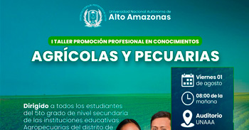  Taller presencial "Promoción profesional en conocimientos agrícolas y pecuarias" de la UNAAA