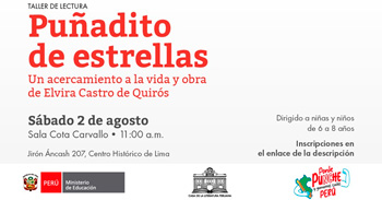  Taller presencial "Puñadito de estrellas: Un acercamiento a la vida y obra de Elvira Castro de Quirós"  