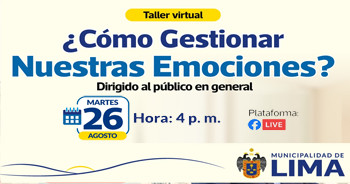  Taller online gratis "¿Cómo Gestionar Nuestras Emociones?" de la Gerencia de Desarrollo Humano MML