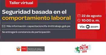  Taller online gratis sobre "Seguridad basada en el comportamiento laboral" del MTPE