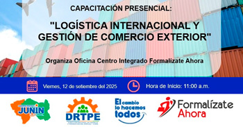  Capacitación presencial gratis "Logística Internacional y Gestión de Comercio Exterior" de  la DRTPE Junín