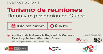 Capacitación presencial "Turismo de Reuniones: Retos y experiencias en destinos" del Gercetur Cusco