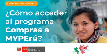 Capacitación online "¿Cómo acceder al programa de compras Myperù?" de PRODUCE